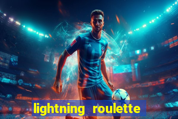 lightning roulette como jogar